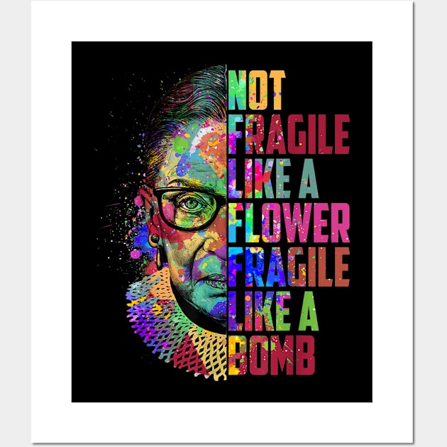 Women Not Fragile Like A Flower But A Bomb Wall Art by little.tunny